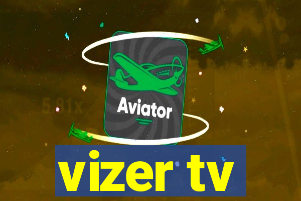 vizer tv